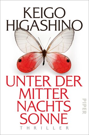 Buchcover Unter der Mitternachtssonne | Keigo Higashino | EAN 9783492314985 | ISBN 3-492-31498-8 | ISBN 978-3-492-31498-5