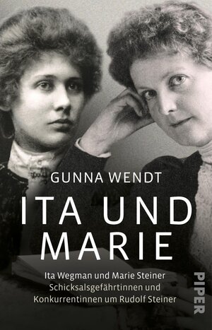 Buchcover Ita und Marie | Gunna Wendt | EAN 9783492315364 | ISBN 3-492-31536-4 | ISBN 978-3-492-31536-4