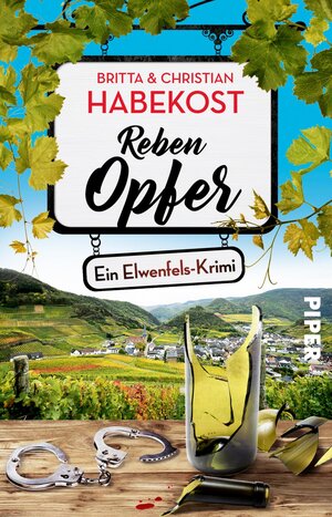 Buchcover Rebenopfer | Britta Habekost | EAN 9783492315814 | ISBN 3-492-31581-X | ISBN 978-3-492-31581-4