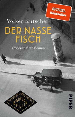 Buchcover Der nasse Fisch | Volker Kutscher | EAN 9783492315944 | ISBN 3-492-31594-1 | ISBN 978-3-492-31594-4