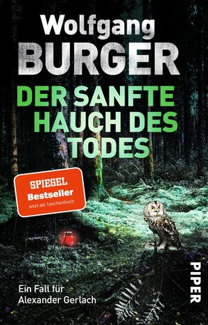 Buchcover Der sanfte Hauch des Todes | Wolfgang Burger | EAN 9783492318181 | ISBN 3-492-31818-5 | ISBN 978-3-492-31818-1