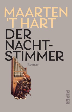 Buchcover Der Nachtstimmer | Maarten 't Hart | EAN 9783492318853 | ISBN 3-492-31885-1 | ISBN 978-3-492-31885-3
