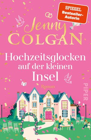 Buchcover Hochzeitsglocken auf der kleinen Insel | Jenny Colgan | EAN 9783492319102 | ISBN 3-492-31910-6 | ISBN 978-3-492-31910-2