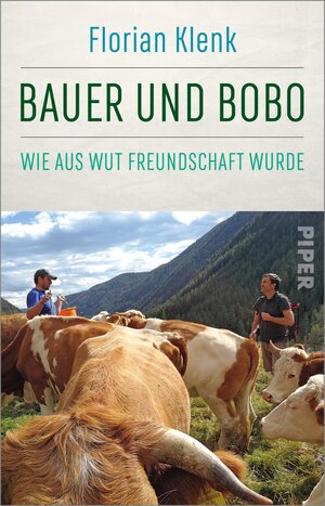 Buchcover Bauer und Bobo | Florian Klenk | EAN 9783492319195 | ISBN 3-492-31919-X | ISBN 978-3-492-31919-5