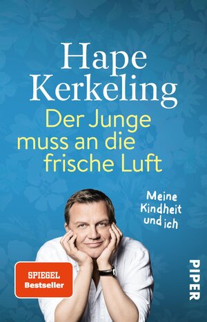 Buchcover Der Junge muss an die frische Luft | Hape Kerkeling | EAN 9783492320009 | ISBN 3-492-32000-7 | ISBN 978-3-492-32000-9