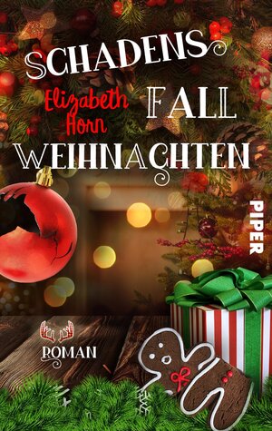 Buchcover Schadensfall Weihnachten | Elizabeth Horn | EAN 9783492504010 | ISBN 3-492-50401-9 | ISBN 978-3-492-50401-0