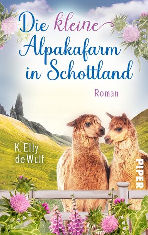 Buchcover Blue Skye - Die kleine Alpakafarm in Schottland | K. Elly de Wulf | EAN 9783492504713 | ISBN 3-492-50471-X | ISBN 978-3-492-50471-3