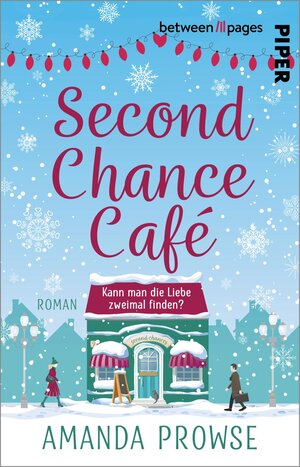 Buchcover Second Chance Café | Amanda Prowse | EAN 9783492508278 | ISBN 3-492-50827-8 | ISBN 978-3-492-50827-8