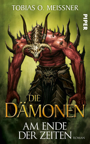 Buchcover Die Dämonen | Tobias O. Meißner | EAN 9783492702324 | ISBN 3-492-70232-5 | ISBN 978-3-492-70232-4