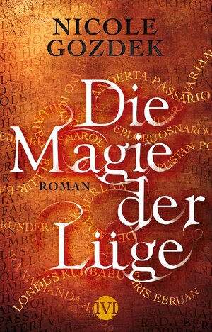 Buchcover Die Magie der Lüge | Nicole Gozdek | EAN 9783492704380 | ISBN 3-492-70438-7 | ISBN 978-3-492-70438-0