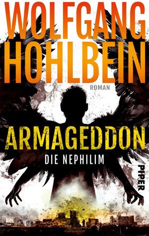 Buchcover Armageddon | Wolfgang Hohlbein | EAN 9783492704427 | ISBN 3-492-70442-5 | ISBN 978-3-492-70442-7