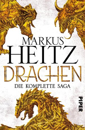 Buchcover Drachen | Markus Heitz | EAN 9783492704786 | ISBN 3-492-70478-6 | ISBN 978-3-492-70478-6