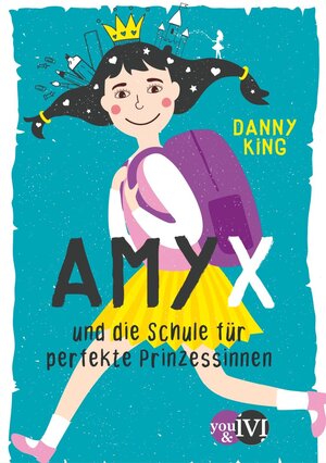 Buchcover Amy X | Danny King | EAN 9783492705240 | ISBN 3-492-70524-3 | ISBN 978-3-492-70524-0