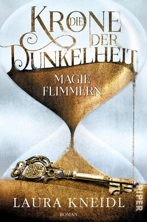 Buchcover Die Krone der Dunkelheit | Laura Kneidl | EAN 9783492705271 | ISBN 3-492-70527-8 | ISBN 978-3-492-70527-1