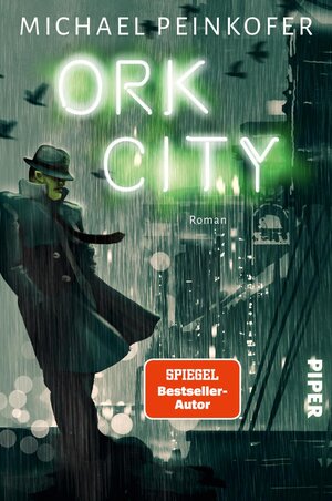 Buchcover Ork City | Michael Peinkofer | EAN 9783492705547 | ISBN 3-492-70554-5 | ISBN 978-3-492-70554-7