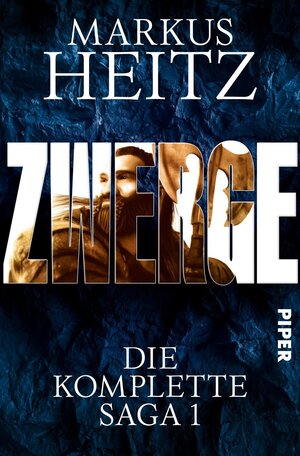 Buchcover Zwerge | Markus Heitz | EAN 9783492705813 | ISBN 3-492-70581-2 | ISBN 978-3-492-70581-3