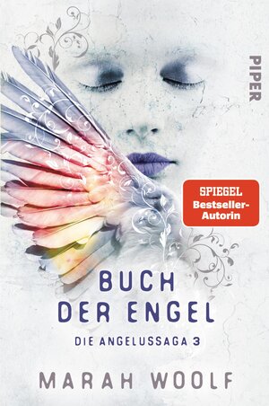 Buchcover Buch der Engel | Marah Woolf | EAN 9783492706032 | ISBN 3-492-70603-7 | ISBN 978-3-492-70603-2