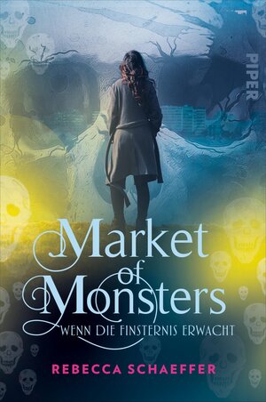 Buchcover Market of Monsters | Rebecca Schaeffer | EAN 9783492706933 | ISBN 3-492-70693-2 | ISBN 978-3-492-70693-3
