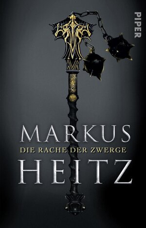Buchcover Die Rache der Zwerge | Markus Heitz | EAN 9783492950022 | ISBN 3-492-95002-7 | ISBN 978-3-492-95002-2