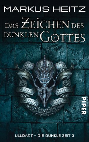 Buchcover Das Zeichen des dunklen Gottes | Markus Heitz | EAN 9783492950497 | ISBN 3-492-95049-3 | ISBN 978-3-492-95049-7