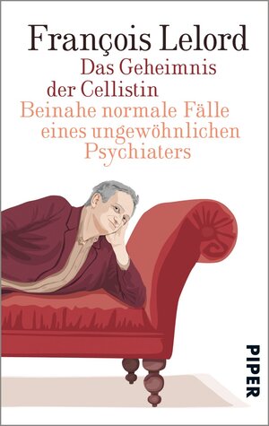 Buchcover Das Geheimnis der Cellistin | François Lelord | EAN 9783492952996 | ISBN 3-492-95299-2 | ISBN 978-3-492-95299-6