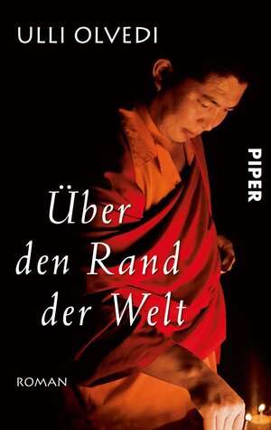 Buchcover Über den Rand der Welt | Ulli Olvedi | EAN 9783492955751 | ISBN 3-492-95575-4 | ISBN 978-3-492-95575-1