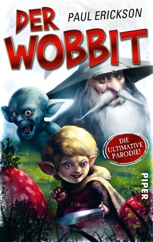 Buchcover Der Wobbit | Paul Erickson | EAN 9783492958851 | ISBN 3-492-95885-0 | ISBN 978-3-492-95885-1