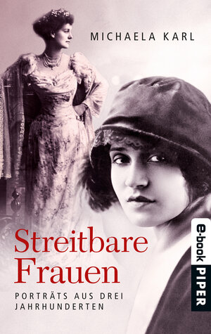 Buchcover Streitbare Frauen | Michaela Karl | EAN 9783492959216 | ISBN 3-492-95921-0 | ISBN 978-3-492-95921-6
