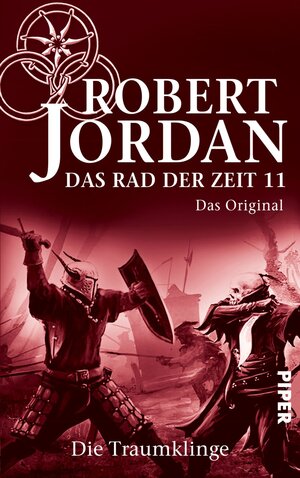 Buchcover Das Rad der Zeit 11. Das Original | Robert Jordan | EAN 9783492959421 | ISBN 3-492-95942-3 | ISBN 978-3-492-95942-1