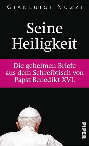 Buchcover Seine Heiligkeit | Gianluigi Nuzzi | EAN 9783492959889 | ISBN 3-492-95988-1 | ISBN 978-3-492-95988-9