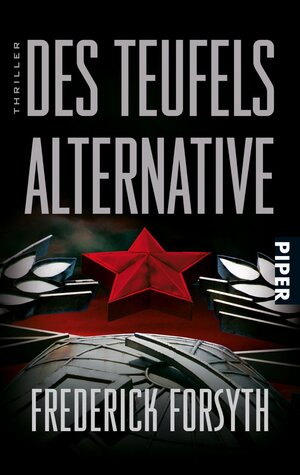Buchcover Des Teufels Alternative | Frederick Forsyth | EAN 9783492960472 | ISBN 3-492-96047-2 | ISBN 978-3-492-96047-2