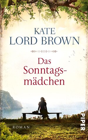Buchcover Das Sonntagsmädchen | Kate Lord Brown | EAN 9783492964937 | ISBN 3-492-96493-1 | ISBN 978-3-492-96493-7