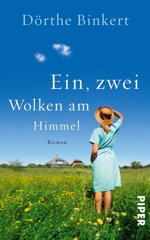 Buchcover Ein, zwei Wolken am Himmel | Dörthe Binkert | EAN 9783492965453 | ISBN 3-492-96545-8 | ISBN 978-3-492-96545-3