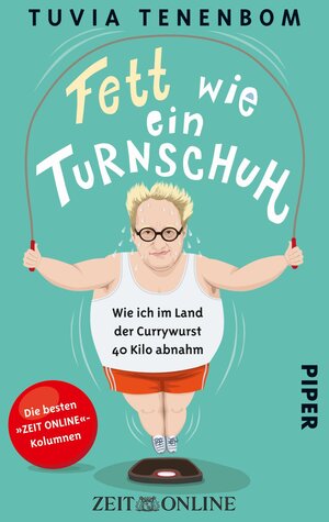 Buchcover Fett wie ein Turnschuh | Tuvia Tenenbom | EAN 9783492966214 | ISBN 3-492-96621-7 | ISBN 978-3-492-96621-4