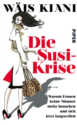 Buchcover Die Susi-Krise | Wäis Kiani | EAN 9783492967525 | ISBN 3-492-96752-3 | ISBN 978-3-492-96752-5