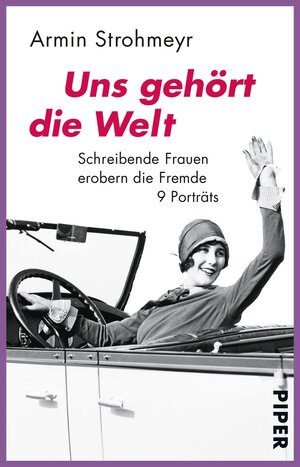 Buchcover Uns gehört die Welt | Armin Strohmeyr | EAN 9783492971805 | ISBN 3-492-97180-6 | ISBN 978-3-492-97180-5