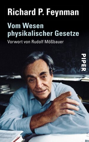 Buchcover Vom Wesen physikalischer Gesetze | Richard P. Feynman | EAN 9783492972369 | ISBN 3-492-97236-5 | ISBN 978-3-492-97236-9