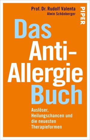 Buchcover Das Anti-Allergie-Buch | Rudolf Valenta | EAN 9783492973748 | ISBN 3-492-97374-4 | ISBN 978-3-492-97374-8