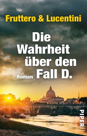 Buchcover Die Wahrheit über den Fall D. | Carlo Fruttero | EAN 9783492974134 | ISBN 3-492-97413-9 | ISBN 978-3-492-97413-4