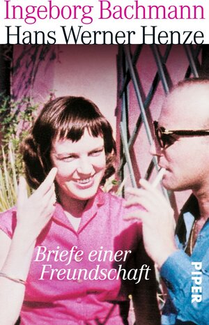 Buchcover Briefe einer Freundschaft | Ingeborg Bachmann | EAN 9783492974523 | ISBN 3-492-97452-X | ISBN 978-3-492-97452-3