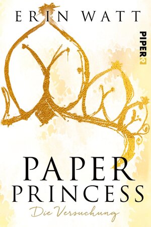 Buchcover Paper Princess | Erin Watt | EAN 9783492976473 | ISBN 3-492-97647-6 | ISBN 978-3-492-97647-3