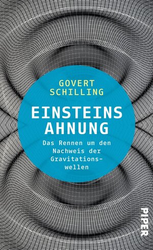 Buchcover Einsteins Ahnung | Govert Schilling | EAN 9783492978163 | ISBN 3-492-97816-9 | ISBN 978-3-492-97816-3