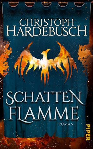 Buchcover Schattenflamme | Christoph Hardebusch | EAN 9783492978439 | ISBN 3-492-97843-6 | ISBN 978-3-492-97843-9