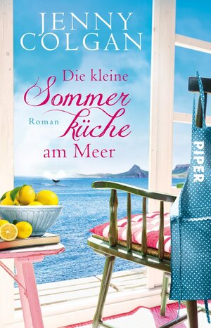 Buchcover Die kleine Sommerküche am Meer | Jenny Colgan | EAN 9783492979887 | ISBN 3-492-97988-2 | ISBN 978-3-492-97988-7