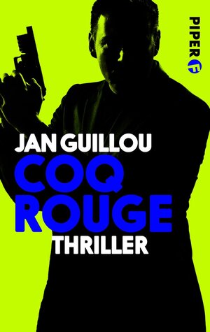 Buchcover Coq Rouge | Jan Guillou | EAN 9783492980234 | ISBN 3-492-98023-6 | ISBN 978-3-492-98023-4