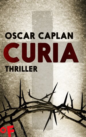 Buchcover Curia | Oscar Caplan | EAN 9783492981040 | ISBN 3-492-98104-6 | ISBN 978-3-492-98104-0