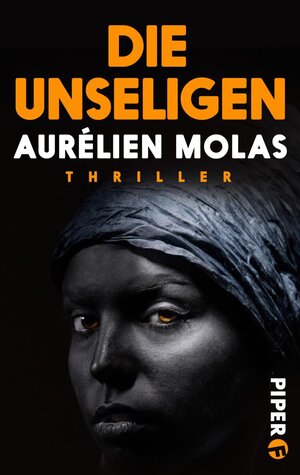 Buchcover Die Unseligen | Aurélien Molas | EAN 9783492982900 | ISBN 3-492-98290-5 | ISBN 978-3-492-98290-0
