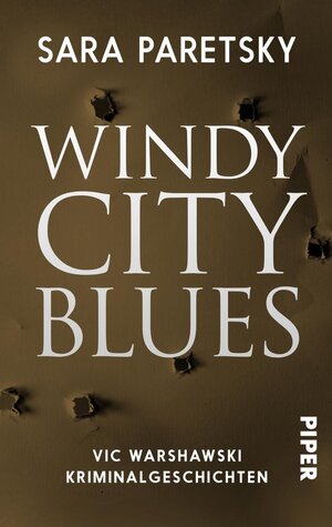 Buchcover Windy City Blues | Sara Paretsky | EAN 9783492983846 | ISBN 3-492-98384-7 | ISBN 978-3-492-98384-6