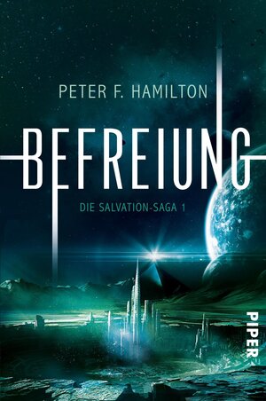 Buchcover Befreiung | Peter F. Hamilton | EAN 9783492992305 | ISBN 3-492-99230-7 | ISBN 978-3-492-99230-5