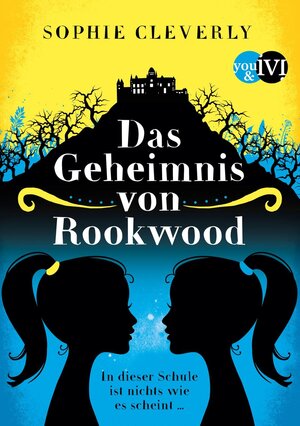 Buchcover Das Geheimnis von Rookwood | Sophie Cleverly | EAN 9783492992343 | ISBN 3-492-99234-X | ISBN 978-3-492-99234-3